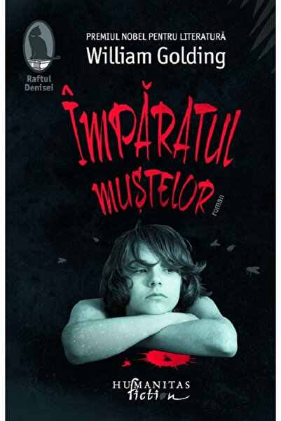 Humanitas Imparatul mustelor - William Golding