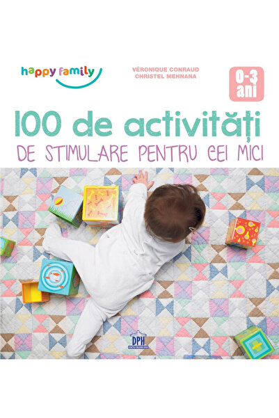 Editura DPH 100 Stimulation Activities for Little Ones , Anca Măgureanu - DPH...