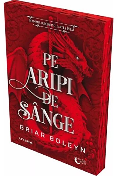Litera Pe aripi de sange. Seria Academia Bloodwing Cartea 1 - Briar Boleyn