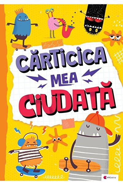 Kreativ Carticica mea ciudata