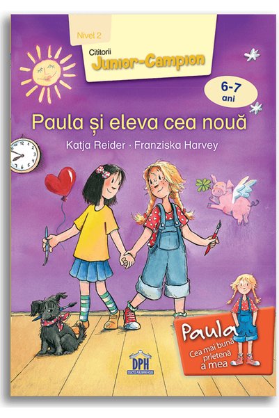 Editura DPH Paula and the New Girl - Level 2 , Katja Reider - DPH Publishing ...