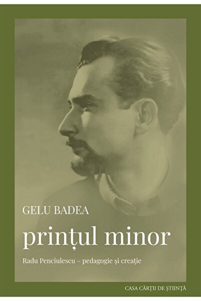 CASA CARTII DE STIINTA Printul minor - Gelu Badea