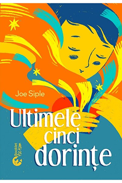 Booklet Ultimele cinci dorinte - Joe Siple