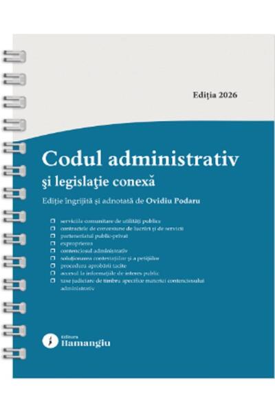 HAMANGIU Codul administrativ si legislatie conexa Act. 8 Ianuarie 2026 Ed.Spi...