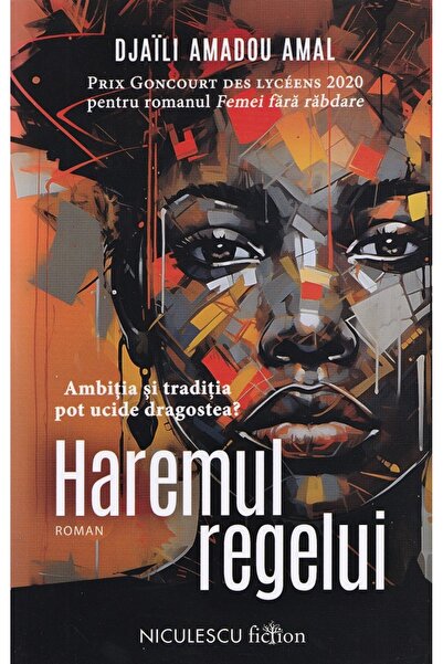 Niculescu Haremul regelui - Djaili Amadou Amal