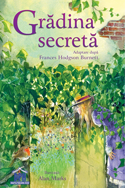 Editura DPH Secret Garden , Frances Hodgson Burnett - DPH Publishing House