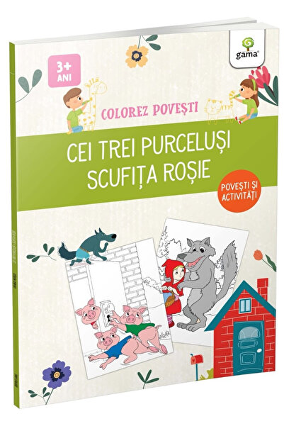 Editura Gama Colorez povesti: Cei trei purcelusi. Scufita Rosie