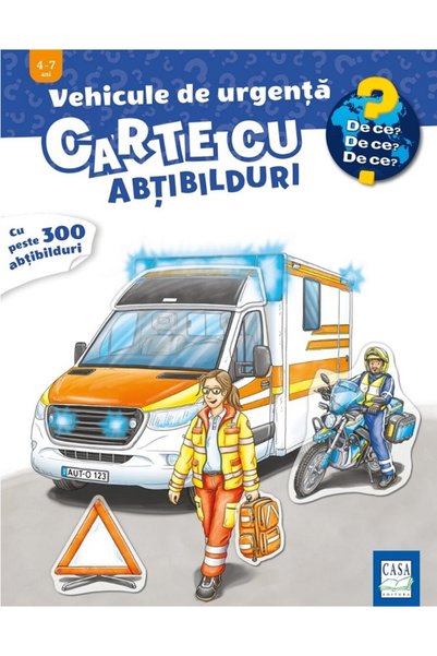 CASA Vehicule de urgenta. Carte cu abtibilduri - Oliver Kockmann
