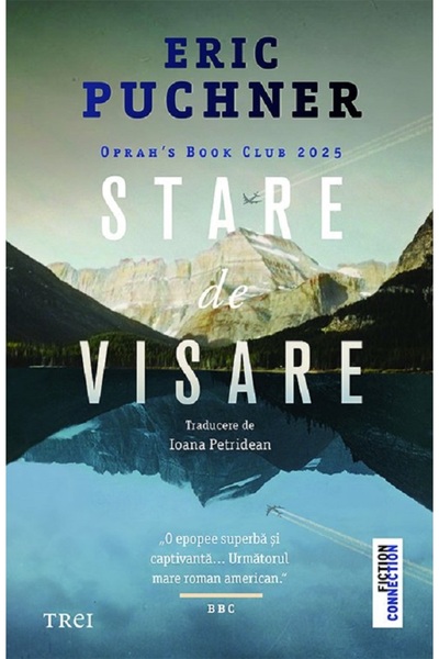 Trei Stare de visare - Eric Puchner