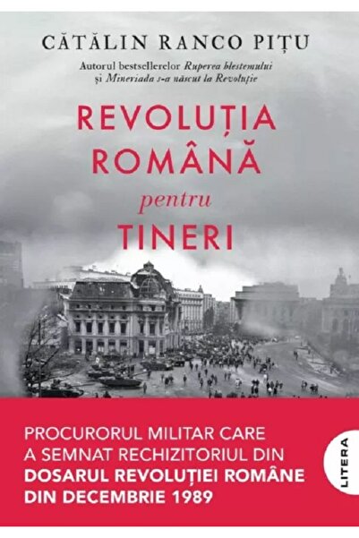 Litera Revolutia romana pentru tineri - Catalin Ranco Pitu