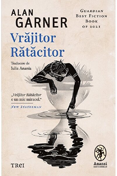 Trei Vrajitor Ratacitor - Alan Garner