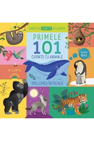 Prut Carte cu sunete si clapete. Primele 101 cuvinte cu animale din lumea int...