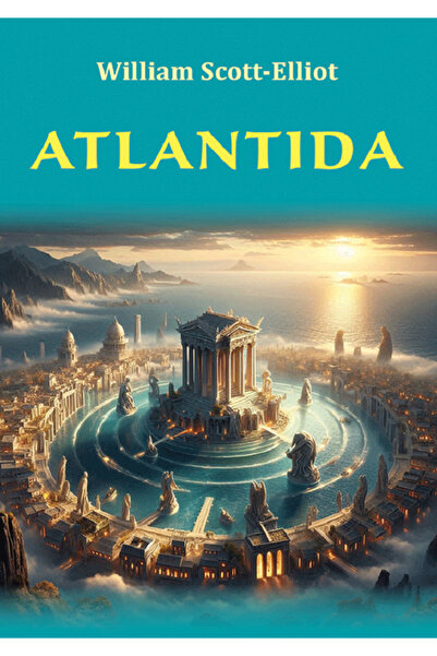 LAMBODAR Atlantida - William Scott-Elliot