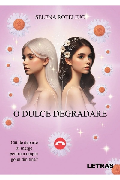 Letras O dulce degradare - Selena Roteliuc