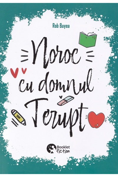 Booklet Noroc cu domnul Terupt - Rob Buyea