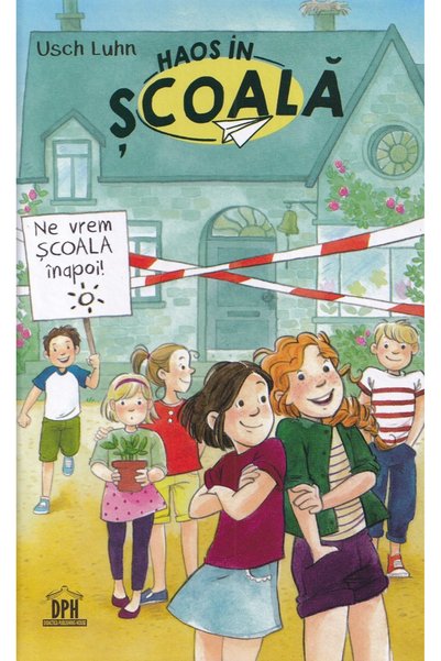 Editura DPH Chaos in School , Usch Luhn - DPH Publishing House