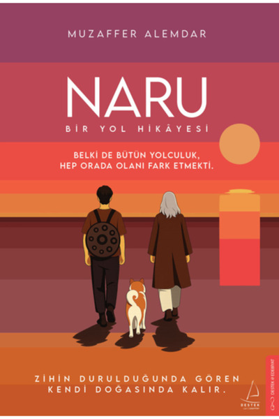 Destek Yayınları Naru: Bir Yol Hikayesi