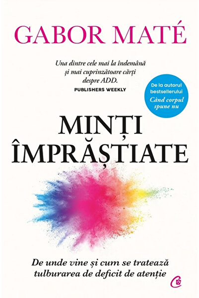 Editura Curtea Veche Scattered Minds. Collector's Edition. Where It Comes Fro...