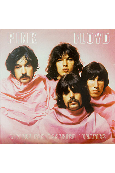 Pink Floyd - A Piece For Asserted Lunatics (Unofficial Baskı)