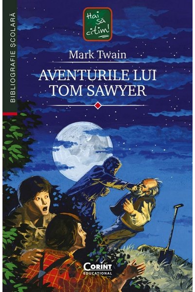 Corint Aventurile lui Tom Sawyer - Mark Twain