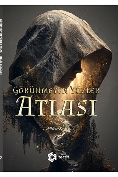 TECRİT YAYINEVİ GÖRÜNMEYEN YÜZLER ATLASI - DENİZ DÜŞÜNEN