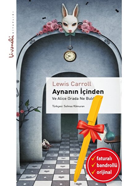 İnkılap Kitabevi Alfa Kalem+Aynanın İçinden - Livaneli Kitaplığı (Lewis Carro...