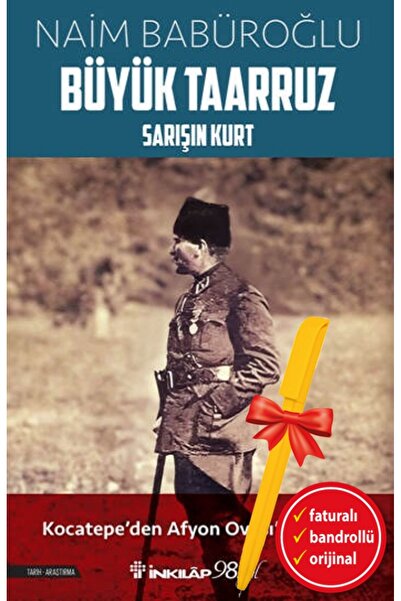 İnkılap Kitabevi Alfa Kalem+Büyük Taarruz (Naim Babüroğlu)Tarih İnkılap Kitap...