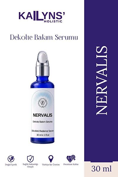 Kailyns' Holistic Nervalis Dekolte ve Boyun Bakım Serumu Aydınlatıcı Işıltı V...