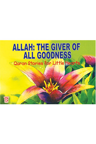 Goodword Books Allah - The Giver Of All Goodness