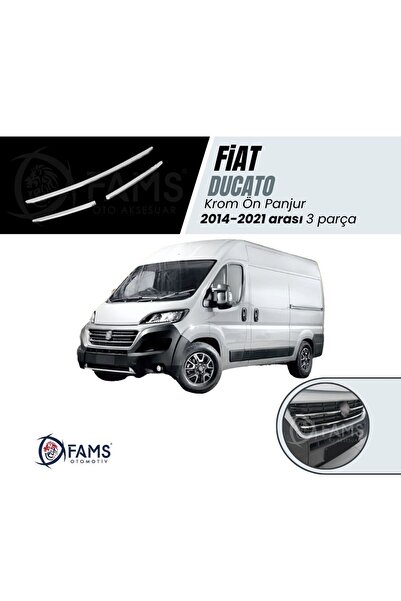 FAMS OTO AKSESUAR Fiat Ducato Krom Ön Panjur 3 Parça 2014-2021 arası Paslanma...