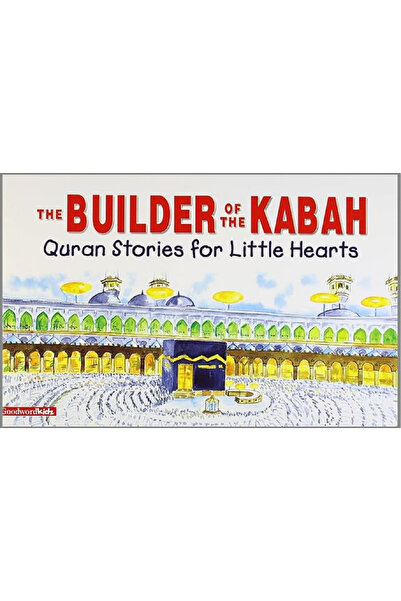 Goodword Books The Builder Of The Kabah Pb