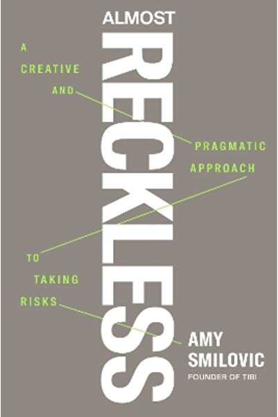 Penguin Life Almost Reckless: A Creative and Pragmatic Approach to Taking Risks