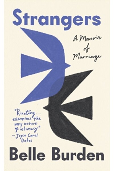 Ebury Press Strangers: A Memoir of Marriage