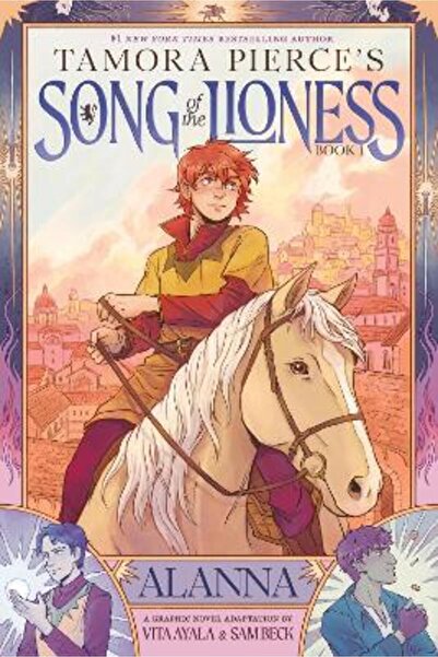 Abrams Alanna (Song of the Lioness, Book 1): A Graphic Novel Adaptation