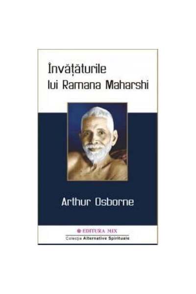 Editura Mix The Teachings of Ramana Maharshi - Arthur Osborne