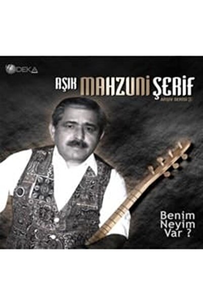 Aşık Mahzuni Şerif - BENİM NEYİM/