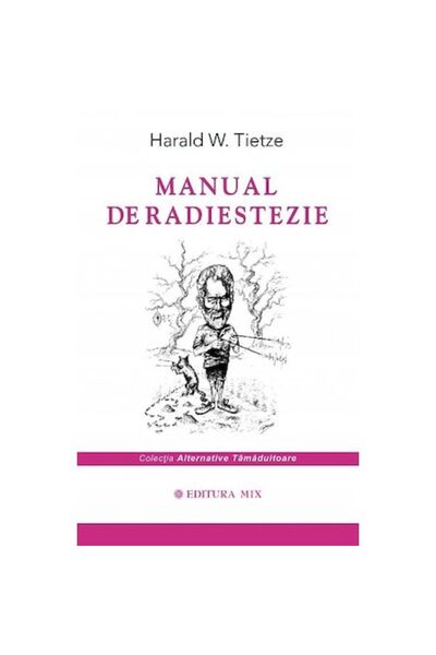 Mix Manual of Radiesthesia - Harald W. Tietze