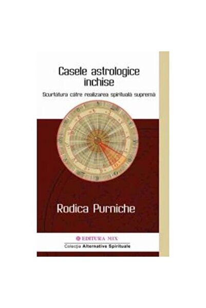 Mix Case Astrologice Închise - Rodica Purniche