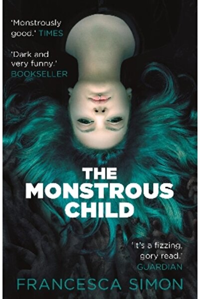 FABER & FABER The Monstrous Child