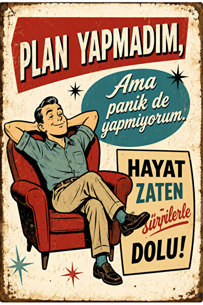 Lucena Nisam napravio plan, ne pravim plan u panici Retro metalni zidni znak ...