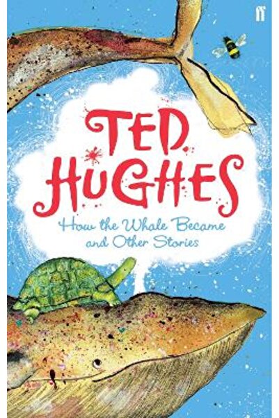 FABER & FABER How the Whale Became: and Other Stories