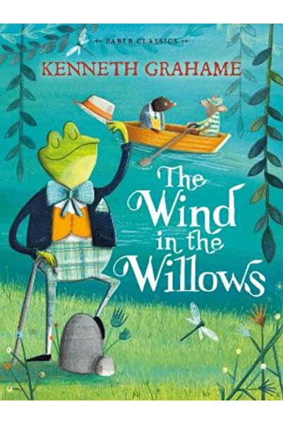 FABER & FABER The Wind in the Willows: Faber Children's Classics
