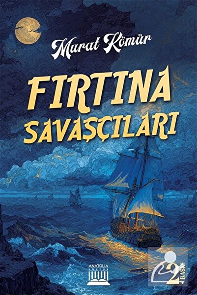 Anatolia Kitap Fırtına Savaşçıları