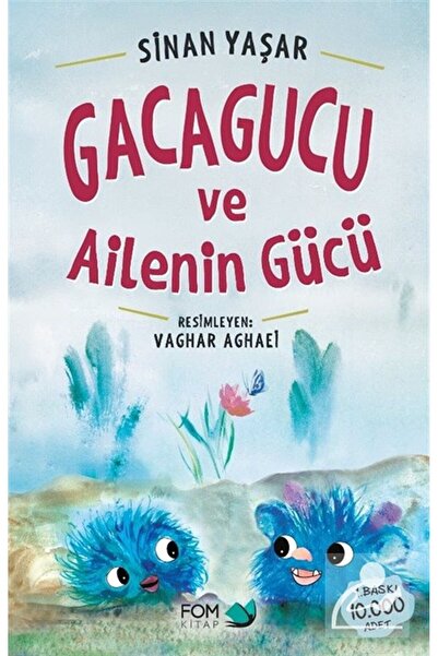 FOM Kitap Gacagucu ve Ailenin Gücü