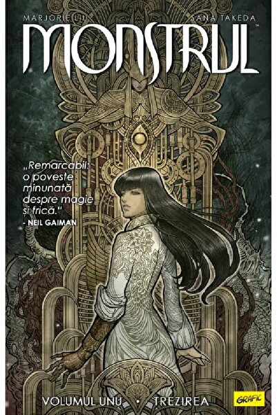 Grupul Editorial Art Trezirea. Seria Monstrul Vol.1 - Marjorie Liu