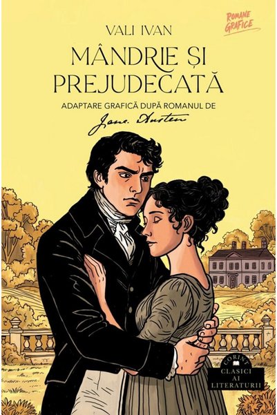 Corint Mandrie si prejudecata. Roman grafic - Jane Austen, Vali Ivan