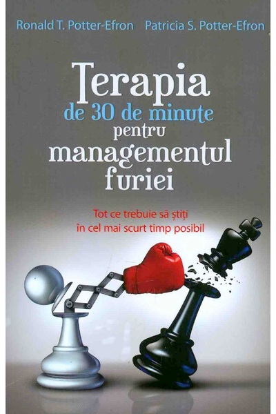 All Terapia de 30 de minute pentru managementul furiei - Ronald T. Potter-Efr...