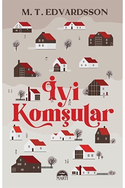 Martı Yayınları İyi Komşular