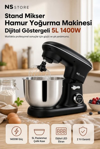 NS Store Dijital Göstergeli Stand Mikser 5L 1400W Hamur Yoğurma ve Çırpma Mak...