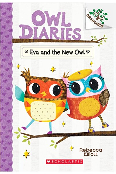 Scholastic OWL DIARIES #04: EVA AND THE NEW OWL